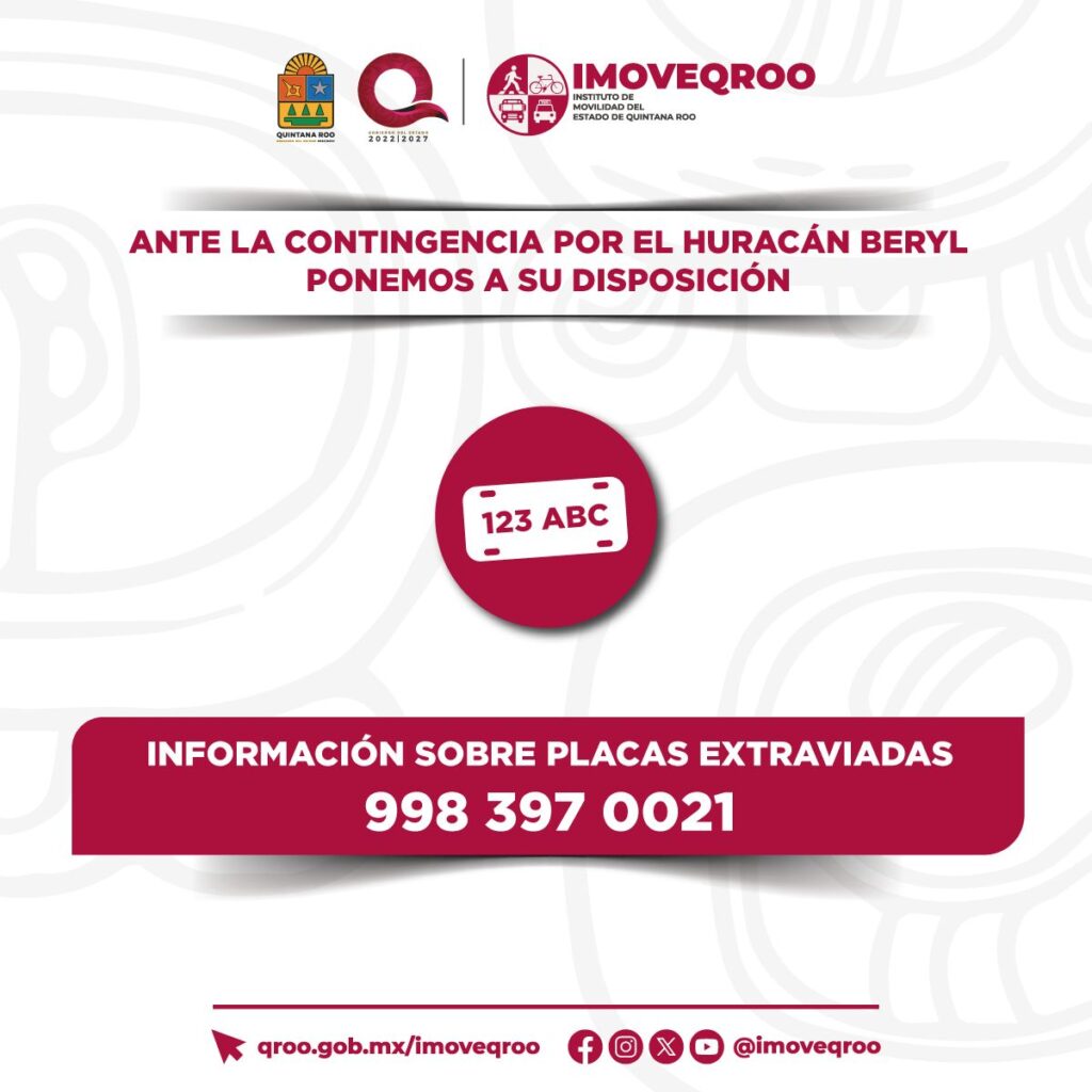 IMOVEQROO activa números de emergencia para servicio de grúas y extravío de placas durante impacto del huracán “Beryl”