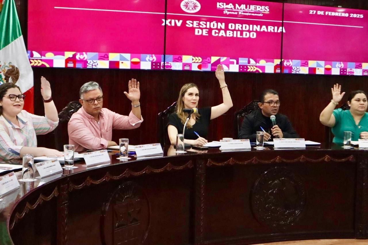 Cabildo de Isla Mujeres aprueba acuerdos para impulsar la justicia social y regularización de la tierra