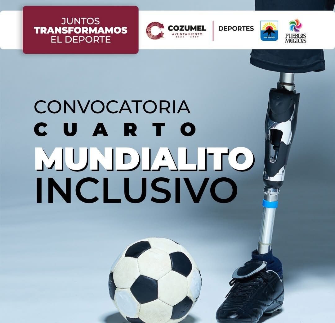 Promueve Gobierno de Cozumel la inclusión a través del Mundialito inclusivo de futbol 2025