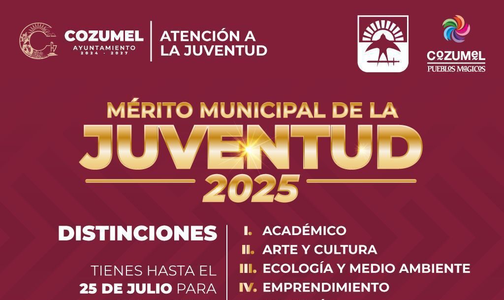 Gobierno municipal lanza convocatoria del Premio Municipal de la Juventud Cozumel 2025