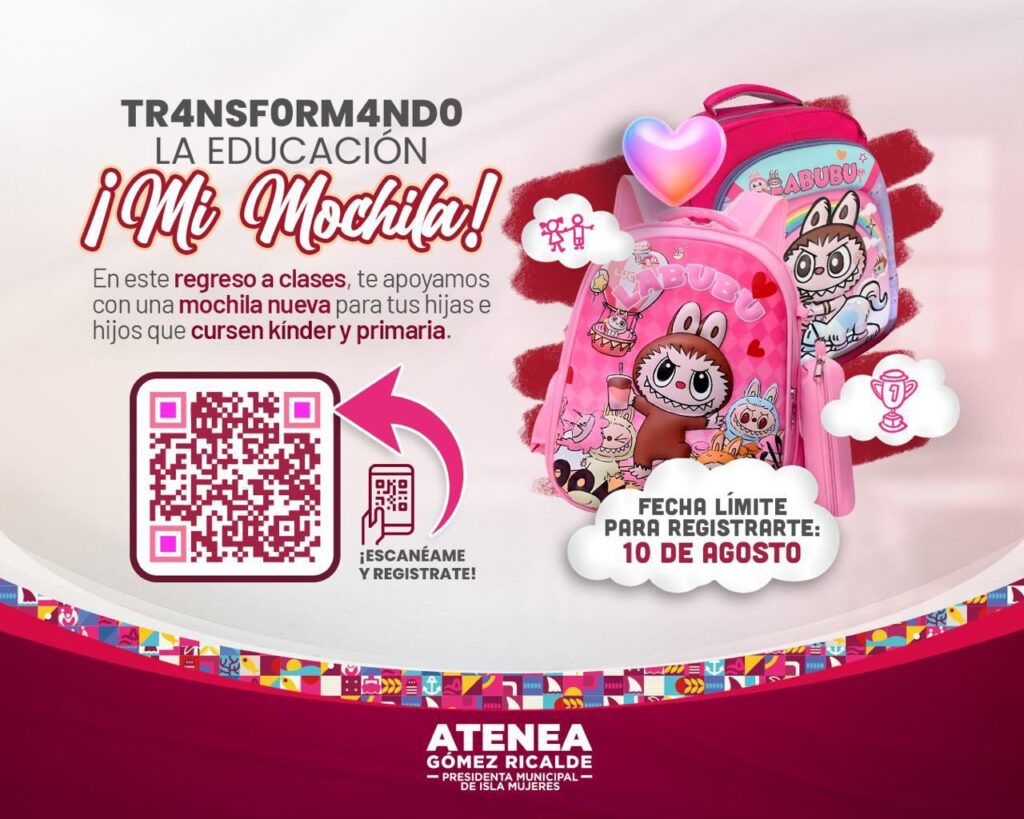 Gobierno de Isla Mujeres abre registro para el programa de entrega de mochilas