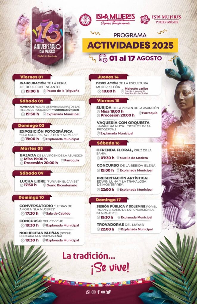 Gobierno Municipal invita a celebrar el cierre de las Fiestas de Fundación 2025 de Isla Mujeres con tradición, cultura y unión familiar