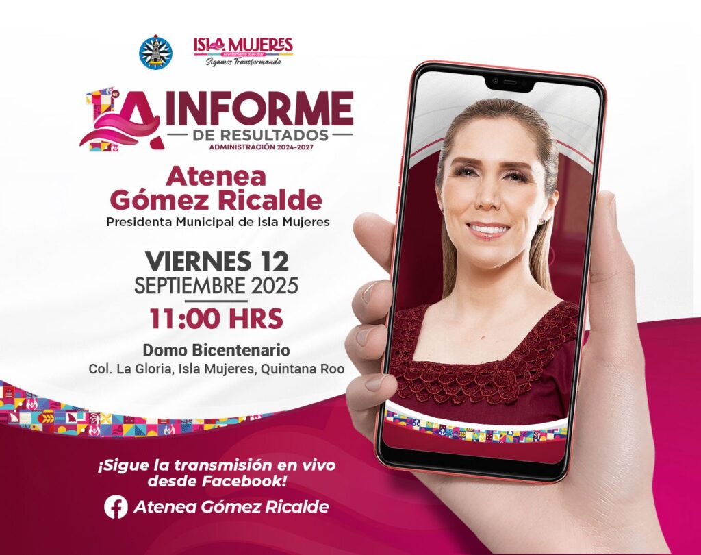 Atenea Gómez Ricalde presentará su Primer Informe de Resultados con logros de transformación y honestidad para Isla Mujeres