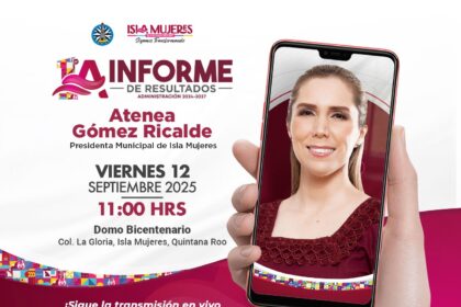 Atenea Gómez Ricalde presentará su Primer Informe de Resultados con logros de transformación y honestidad para Isla Mujeres