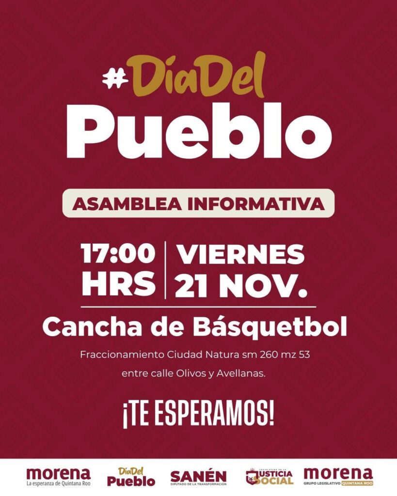 Grupo Legislativo de morena Quintana Roo impulsa el “Día del Pueblo” con Asambleas Informativas